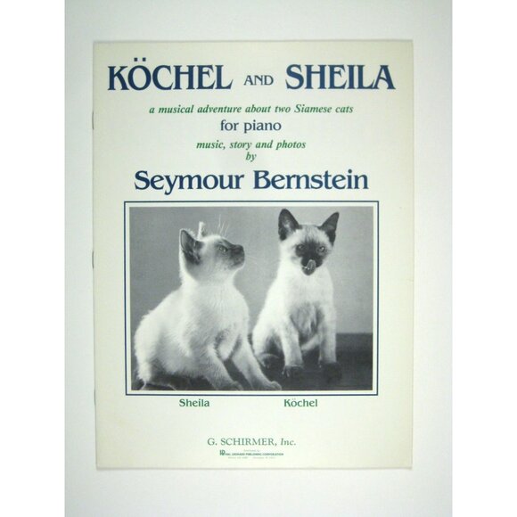 Köchel And Sheila Seymour Bernstein Piano Music Book Siamese Cats Feline - Picture 1 of 5